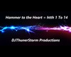 Hammer to the Heart "