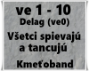 Vsetci spievaju a tancuj