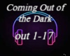 Coming Out of the Dark