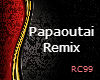 ~ papaoutai remix