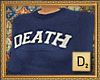 D ~ Death Varsity No.2