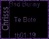 Bad Bunny - Te Bote