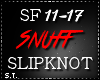 ST:  Slipknot Snuff Pt 2