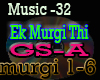 Music 32-Ek Murgi Thi