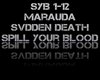 (🌸) Spill Your Blood