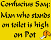 Confucius Say ...