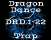 Dragon Dance-Trap-