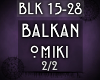 {BLK} Balkan (Pt. 2)