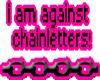 Against Chainletters!!