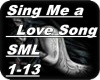 Sing Me a Love Song