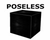 POSELESS CRATE/CUBE/BOX