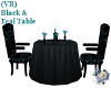 (VR) Black N Teal Table