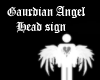 Gaurdian Angel Sign