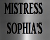 Mistress Sophia's