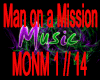 !!-Man on a Mission!!
