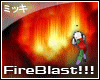 ! Power Fire Blast