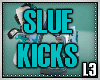 [L3] Slue Kicks