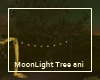 MoonLight Tree ani
