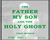 Father, son,holy ghost