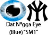 "SM1" DatN*ggaEye(Blue)