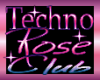 Techno Rose Club