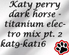 katy pery dark horse 2