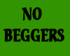 NO BEGGERS STICKER