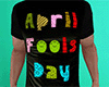 April Fools Day Shirt M