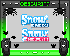 The Snows BADGES