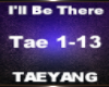 I'll Be There-TaeYang
