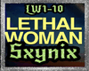Sx| Lethal Woman