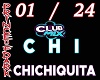 CHICHIQUITA / CLUBMIX