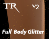 [TR] !Body Glitter! GV2
