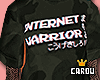 c. internet warrior rl