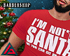 i´m not  Santa