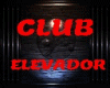 CLUB,,ELEVADOR