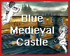 Blue Medieval Castle