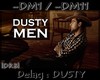 |DRB| Dusty Men