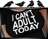 [Maiba] I Can't Adult