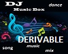 Music BOX derivable