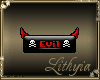 {Liy} Evil