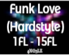 Funk Love (Hardstyle)