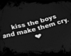 KISS BOYS - BLK TEE