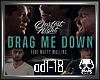 ☪ Drag me Down Cover