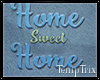 [TT] Home sweet Home