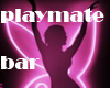 playmate  bar