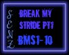 Break My Stride Remix