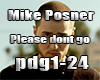 MikePosner - Pls dont go
