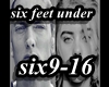 ♫C♫ Six Feet Under