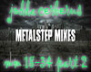 Ultimate Metalstep Mix 2